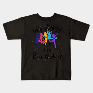 7Th Anniversary Let'S Jump It'S My 7Th Birthday Kids T-Shirt